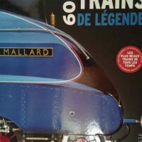 600 Trains de légende - Serge Cordey