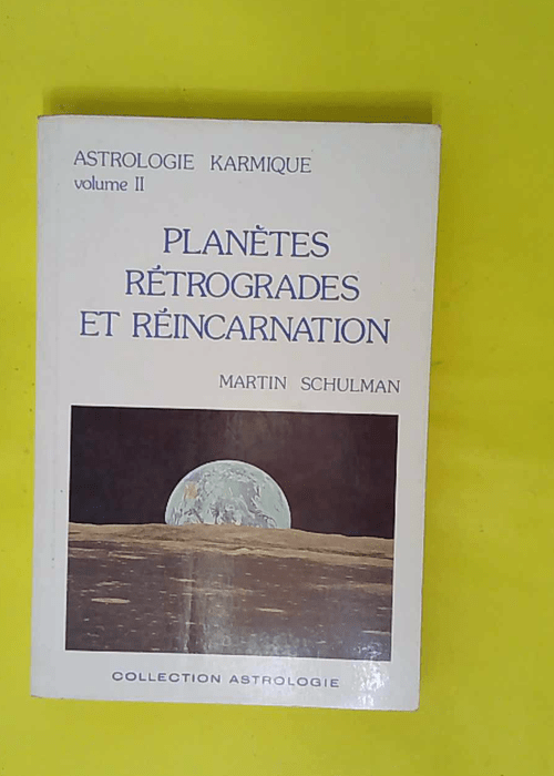 Astrologie Karmique – Tome 2 Planètes ... Astrologie Karmique – Tome 2 Planètes ...