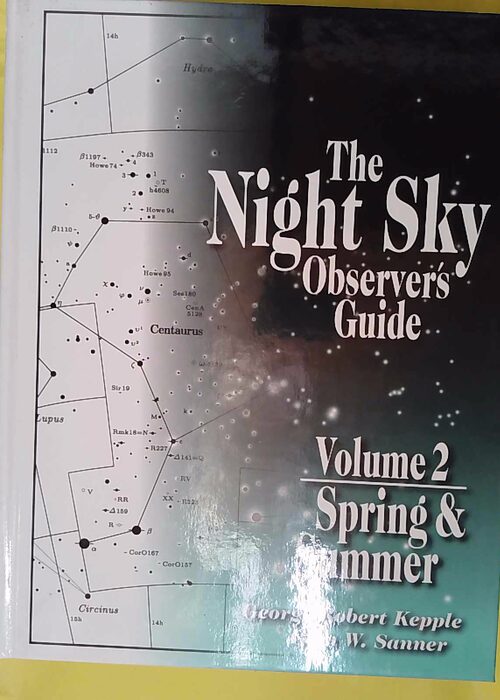 The Night Sky Observers Guide – Sring &... The Night Sky Observers Guide – Sring &...