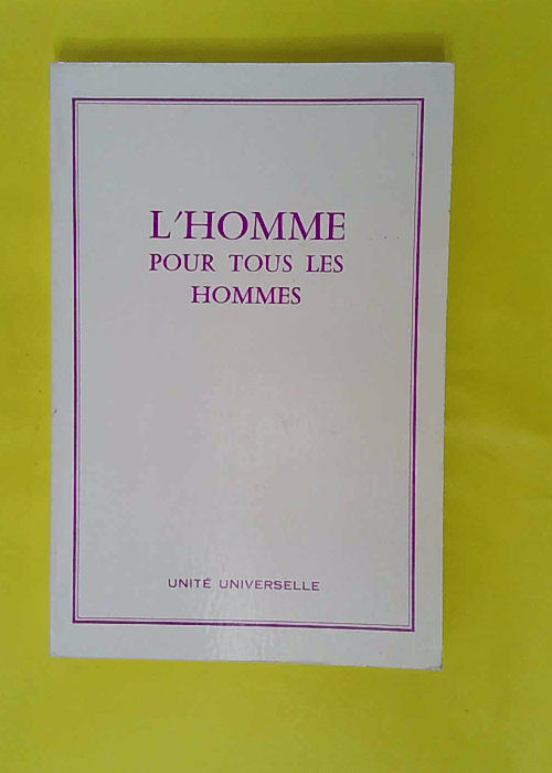 L Homme Pour Tous Les Hommes – Mary Ste... L Homme Pour Tous Les Hommes – Mary Ste...