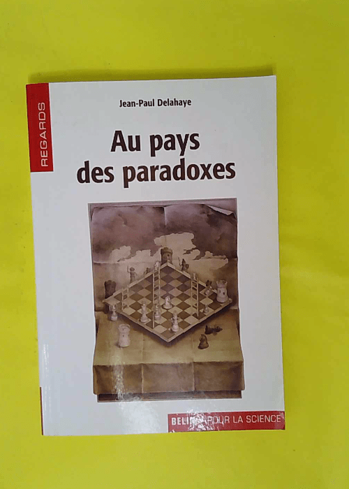Au pays des paradoxes – Jean-Paul Delah... Au pays des paradoxes – Jean-Paul Delah...