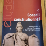 Le Conseil Constitutionnel – Michel Verpeaux