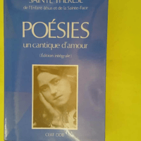 Un cantique d amour - Poésies - Sainte Thérèse de Lisieux
