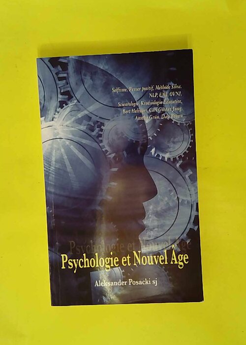 Psychologie Et Nouvel Age – Aleksander ... Psychologie Et Nouvel Age – Aleksander ...