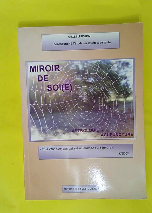 Miroir De Soi(E) – Gilles Lerisson Miroir De Soi(E) – Gilles Lerisson