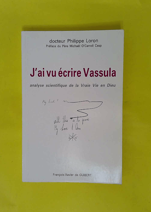 J ai vu écrire Vassula – Analyse scien... J ai vu écrire Vassula – Analyse scien...