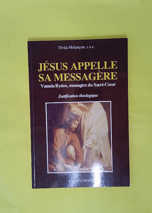 Jesus Appelle Sa Messagere. Vassula Ryden Mes... Jesus Appelle Sa Messagere. Vassula Ryden Mes...