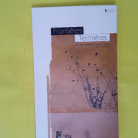 Frontières - Rencontres Littéraires Recueil n° 2. Edition bilingue français-occitan - Institut Occitan Aquitaine