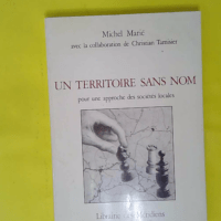 Un Territoire sans nom – M. Marié Un Territoire sans nom - M. Marié