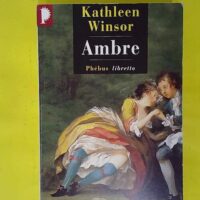 Ambre – Kathleen Winsor Ambre - Kathleen Winsor