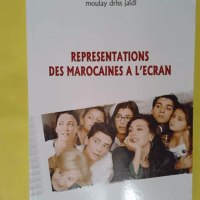 Representations des Marocaines a l ecran - Driss Jaïdi
