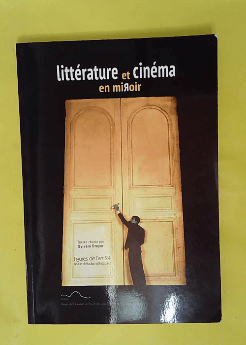 Figures de art N° /2013 – Littérature... Figures de art N° /2013 – Littérature...