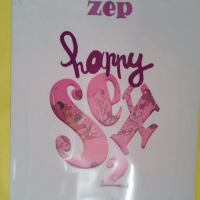 Happy Sex Tome 2 - Zep
