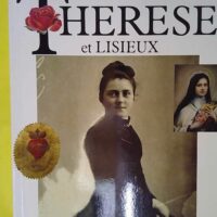 Therese Et Lisieux - Loose