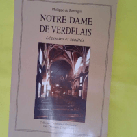 Notre dame de verdelais - Bercegol philippe De