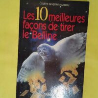 Les 10 Meilleures Façons de tirer le belline - Colette Silvestre-Haeberle