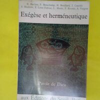 Exégèse et herméneutique – Xavier éon-Dufour Exégèse et herméneutique - Xavier Léon-Dufour
