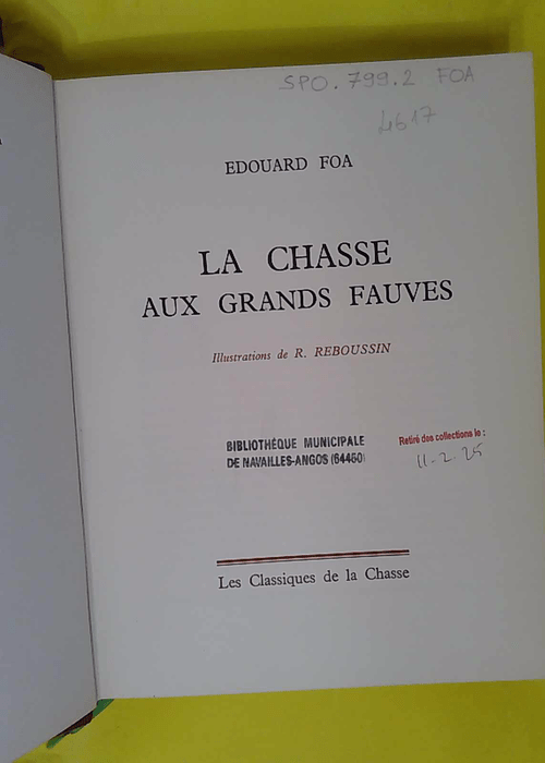 La Chasse aux grands fauves – Illustrations originales de Reboussin –… La Chasse aux grands fauves – Illustrations originales de Reboussin –…