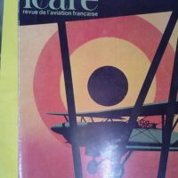 Icare revue de l aviation française n° 74 L aéronautique militaire belge Tome 1 -