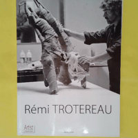 Remi Trotereau - Fred Noiret
