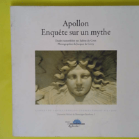 Apollon enquête sur un mythe – Sabine Du... Apollon enquête sur un mythe - Sabine Du Crest