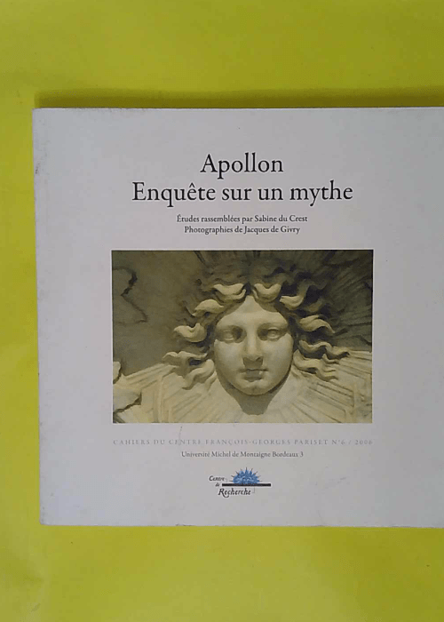 Apollon enquête sur un mythe – Sabine Du... Apollon enquête sur un mythe – Sabine Du...