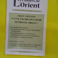 Cahiers de l Orient N96 10/2009 - Sophie Bélaïch