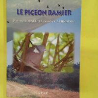 Le pigeon ramier Columba palumbus L. - Richard Rouxel