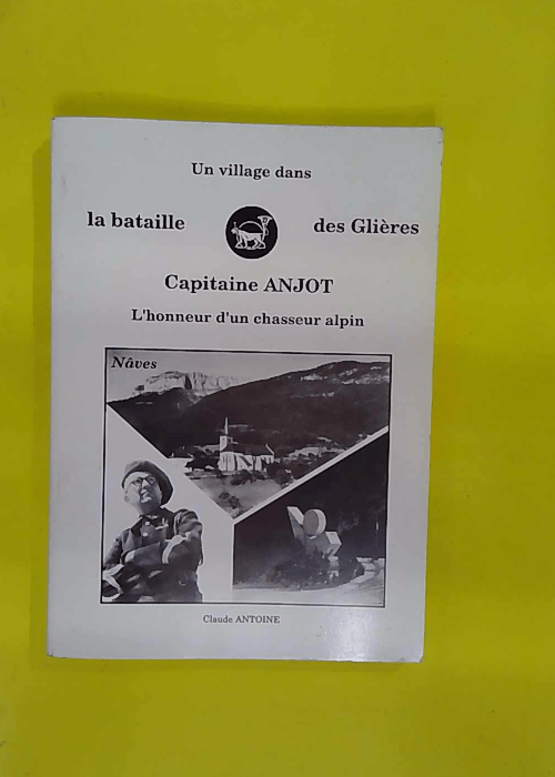 Un village dans la bataille des Glières –... Un village dans la bataille des Glières –...