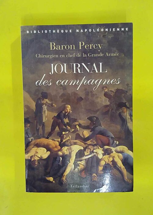 Journal des campagnes – Baron Percy Journal des campagnes – Baron Percy