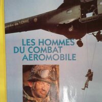 Les Hommes Du Combat Aeromobile – Les Hommes Du Combat Aeromobile -