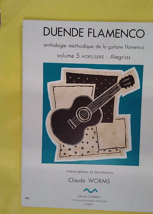 Duende flamenco vol.5 hors serie – Alegrias... Duende flamenco vol.5 hors serie – Alegrias...