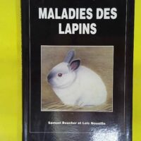 Maladies Des Lapins - Samuel Boucher