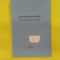 Les commencements – Giuseppe Bonaviri Les commencements - Giuseppe Bonaviri