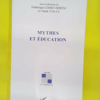 Mythes et éducation – Franck Vialle Mythes et éducation - Franck Vialle