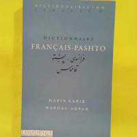 Dictionnaire français-pashto - Habib Kabir