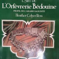 art de orfèvrerie bedouine – Heather Colyer Ross L art de l orfèvrerie bedouine - Heather Colyer Ross