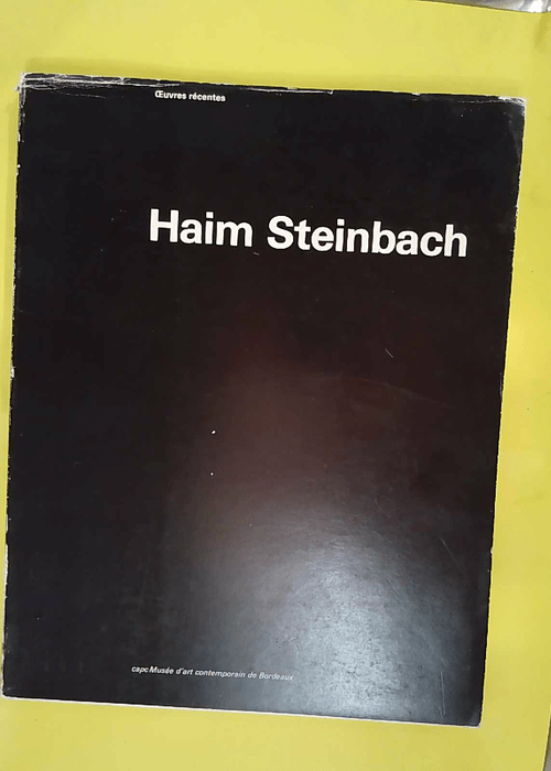 Haim Steinbach – Oeuvres récentes – Haim Steinbach Haim Steinbach – Oeuvres récentes – Haim Steinbach