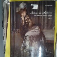 Antonio de La Gandara 1861-1917 – Un témoin de la Belle Epoque – Xav… Antonio de La Gandara 1861-1917 - Un témoin de la Belle Epoque - Xavier Mathieu