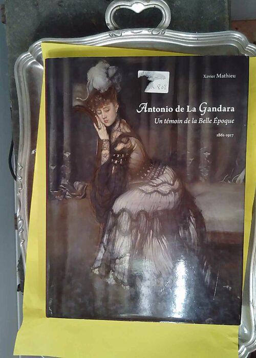 Antonio de La Gandara 1861-1917 – Un témoin de la Belle Epoque – Xav… Antonio de La Gandara 1861-1917 – Un témoin de la Belle Epoque – Xav…