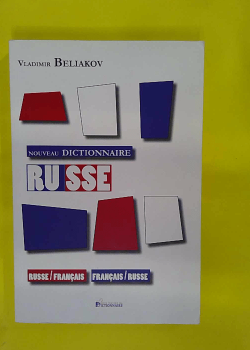 Nouveau dictionnaire français-russe / russe-français grand format – Vladim… Nouveau dictionnaire français-russe / russe-français grand format – Vladim…