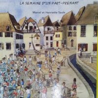 Livre au temps des Tiradous la semaine d un part-prenant - Marcel et Henriettr Saule