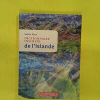 Dictionnaire insolite de l Islande - Valérie Doux