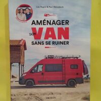 Aménager son van sans se ruiner - Léa Regior