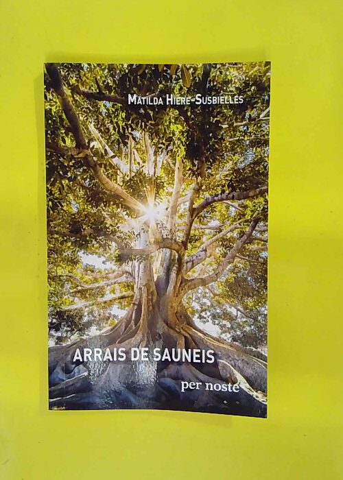 Arrais de sauneis – Matilda HIERE-SUSBIELLES Arrais de sauneis – Matilda HIERE-SUSBIELLES