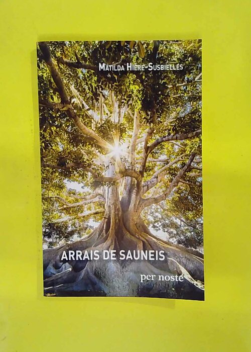Arrais de sauneis – Matilda HIERE-SUSBIELLES Arrais de sauneis – Matilda HIERE-SUSBIELLES
