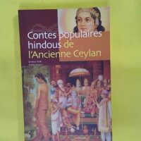 Contes Populaires Hindous De ancienne Ceylan – Dick de Ruiter Contes Populaires Hindous De L ancienne Ceylan - Dick de Ruiter