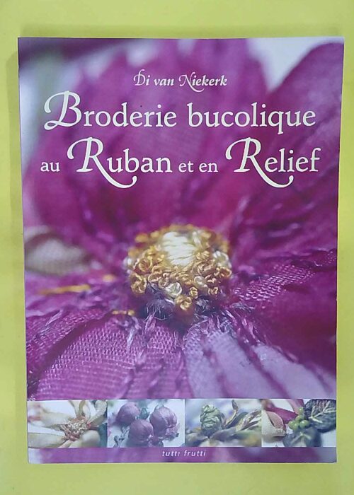 Broderie bucolique au Ruban et en Relief –... Broderie bucolique au Ruban et en Relief –...