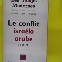 Le conflit israélo-arabe – 1967 – n° Bis – Sarthre – Le conflit israélo-arabe - 1967 - n°253 Bis - Sarthre -