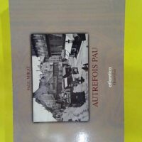 Autrefois pau - Paul Mirat